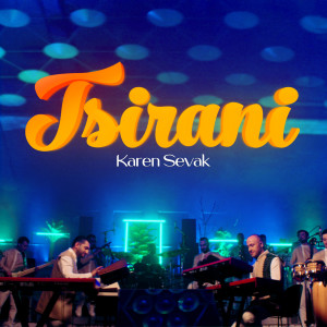 Album Tsirani from Karen Sevak