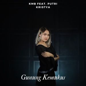 Listen to Gunung Kemukus song with lyrics from KMB