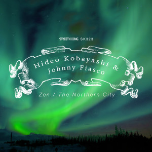 Johnny Fiasco的專輯Zen / The Northern City