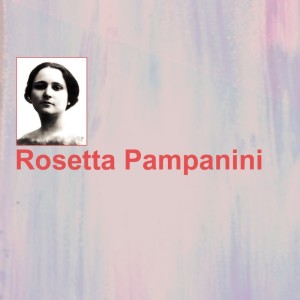 อัลบัม Rosetta Pampanini ศิลปิน Rosetta Pampanini