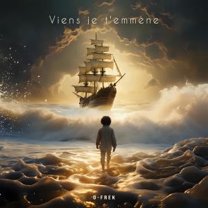 Album Viens je t'emmène oleh D-Frek