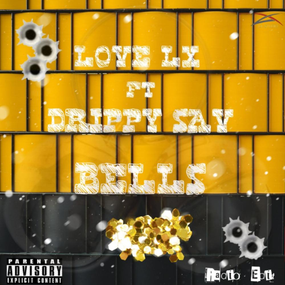 Bells (feat. Drippy Sav)