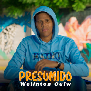 Welinton Quiw的专辑Presumido