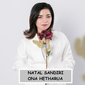 Album Natal Sandiri from Ona Hetharua