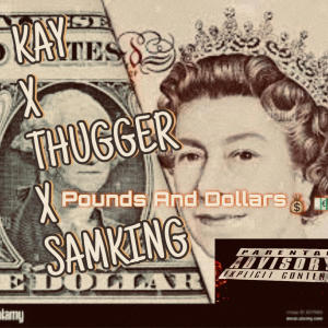 Sam King的專輯Pounds & Dollars