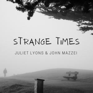 John Mazzei的專輯Strange Times