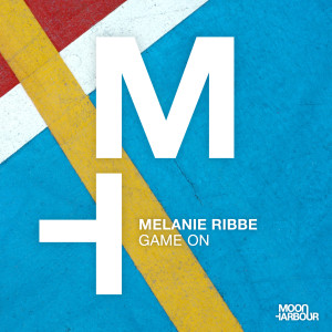 Melanie Ribbe的專輯Game On