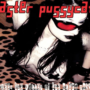 收聽Faster Pussycat的Poison Ivy (Explicit)歌詞歌曲