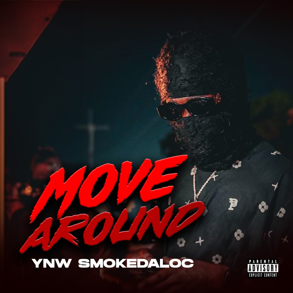 Move Around (Explicit)