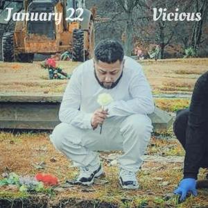 อัลบัม January 22 (feat. Vicious) [Explicit] ศิลปิน Vicious
