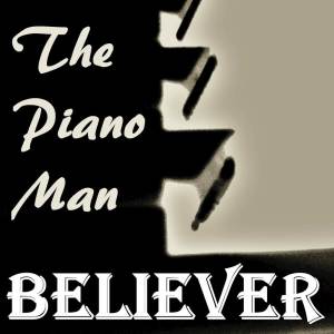 Believer (Instrumental Piano Arrangement)