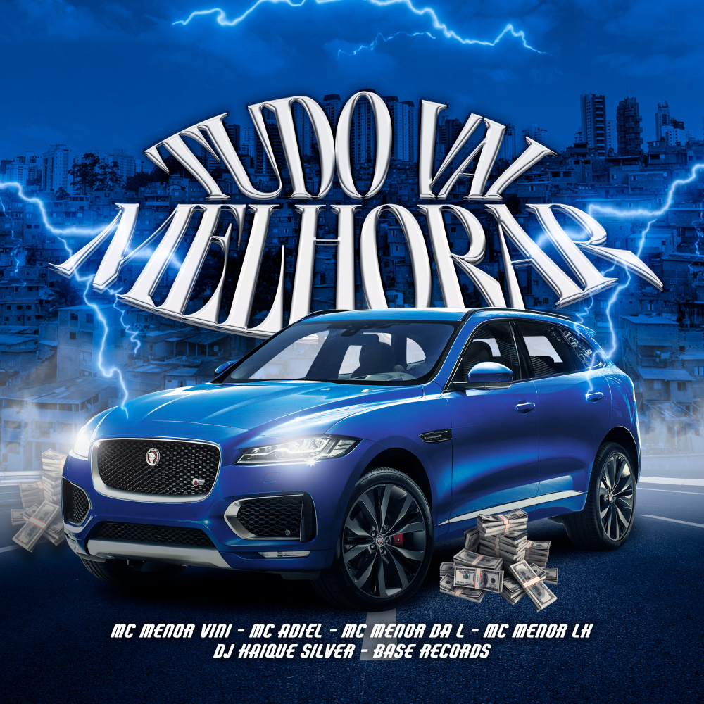 Tudo Vai Melhorar (Explicit)