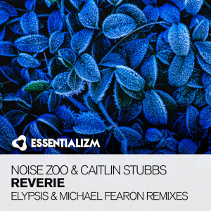 Caitlin Stubbs的專輯Reverie (The Remixes)