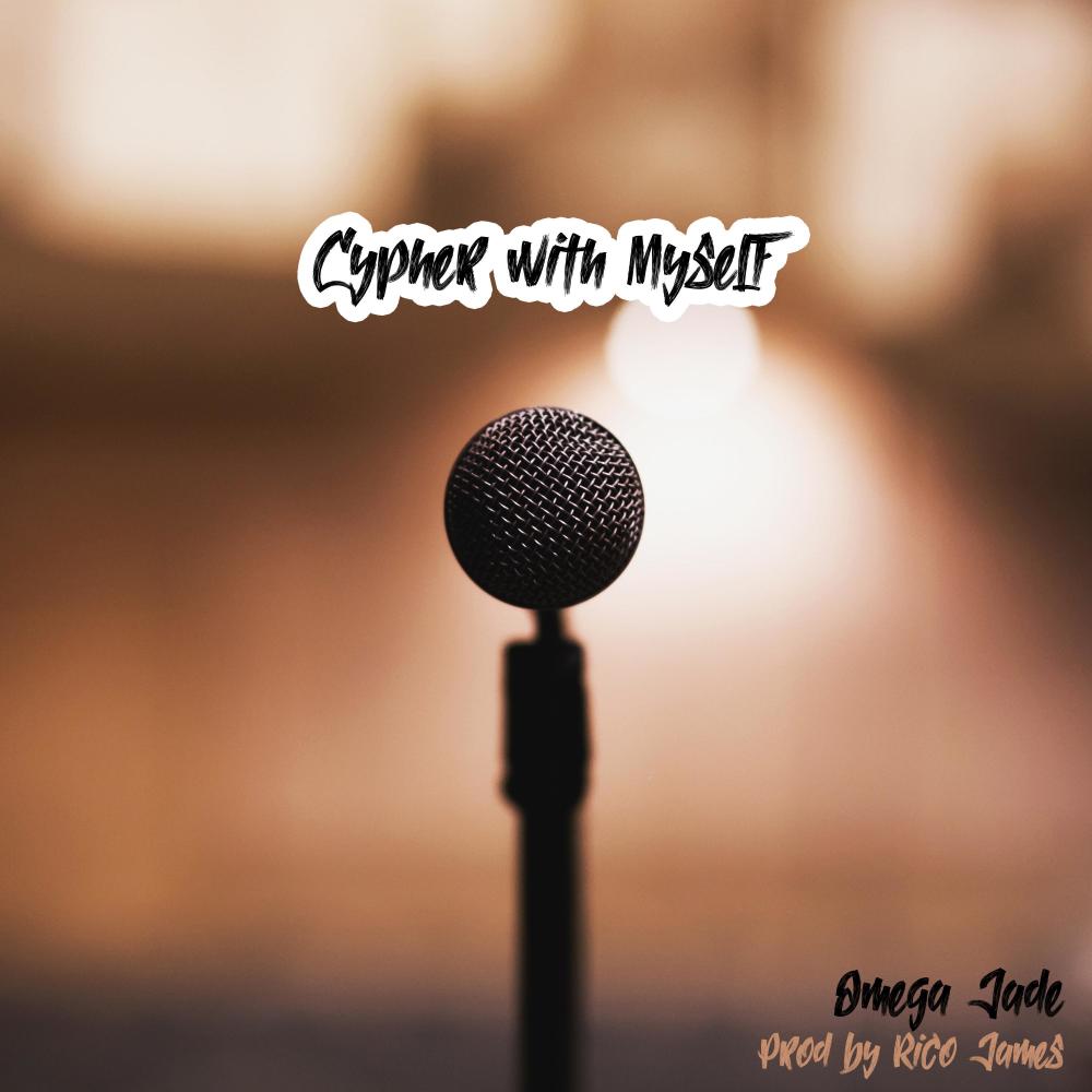 Cypher With Myself (Explicit)