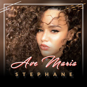 Dengarkan lagu Ave Maria nyanyian Stéphane dengan lirik