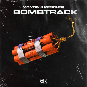 收聽Montiix的Bombtrack歌詞歌曲