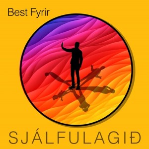 Listen to Sjálfulagið song with lyrics from Best Fyrir