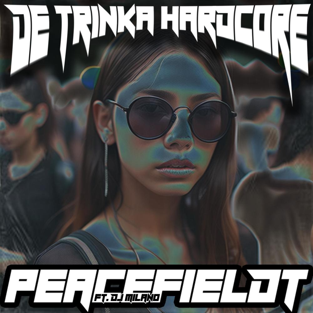 De Trinka Hardstyle (feat. DJ Milano|Explicit)