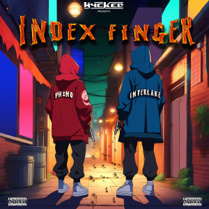 Album Index Finger (Explicit) from DJ Wycked