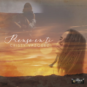 ดาวน์โหลดและฟังเพลง Pienso en Ti พร้อมเนื้อเพลงจาก Cristy Vazquez