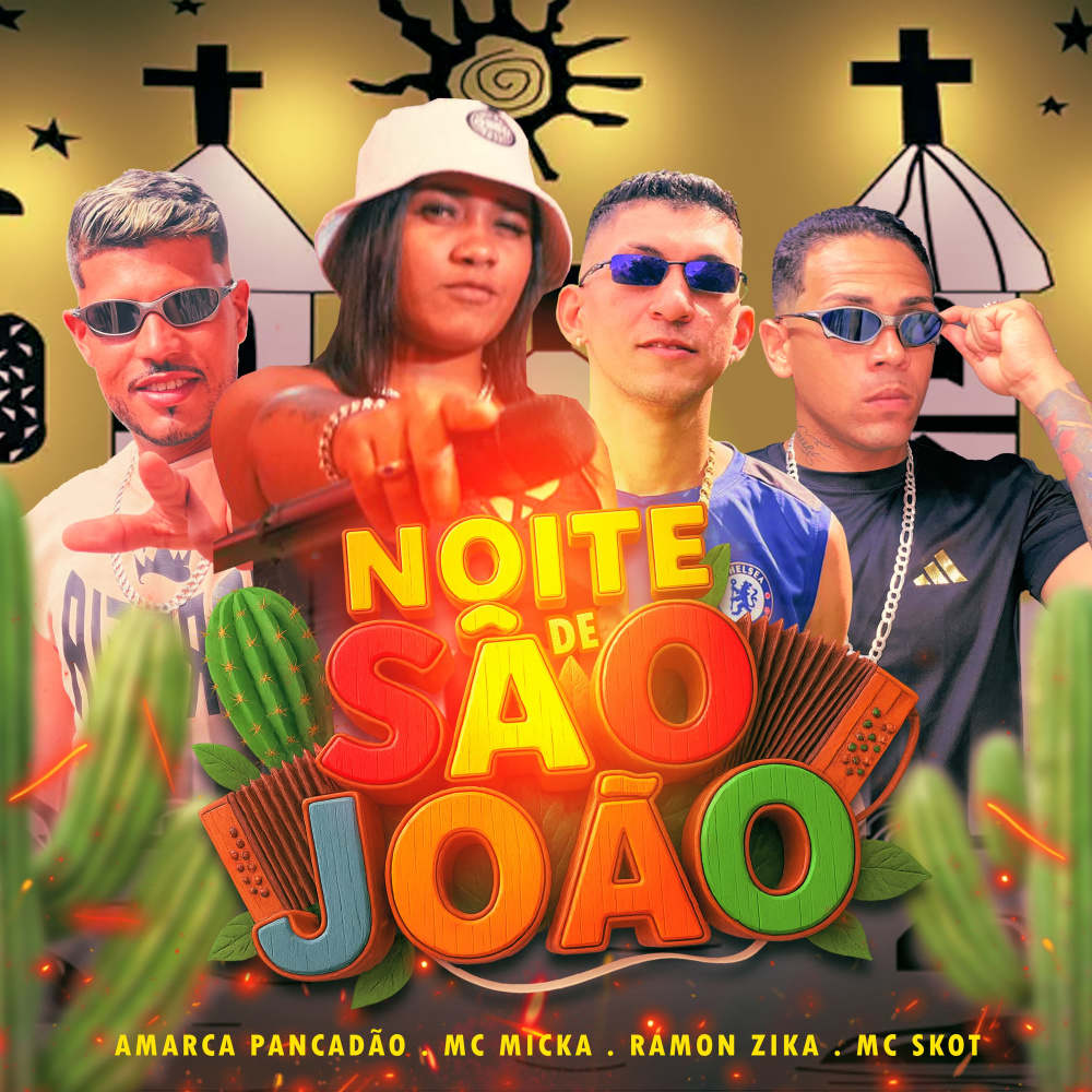 Noite de São João (Explicit)