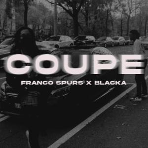 อัลบัม Coupe (feat. Blacka) (Explicit) ศิลปิน Franco Spurs