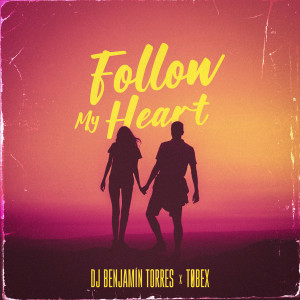 Album FOLLOW MY HEART from 