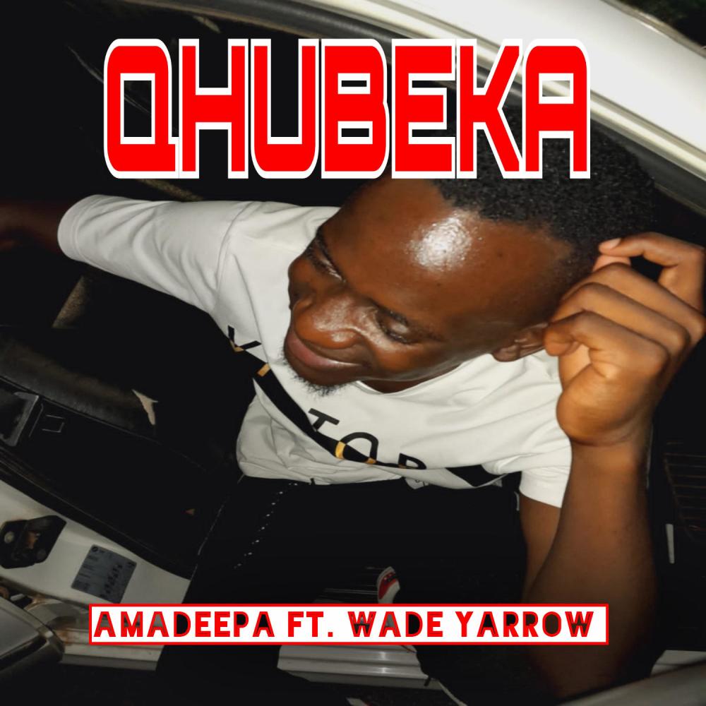 QHUBEKA (feat. Wade Yarrow) (Official release)