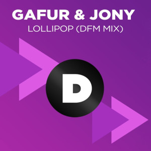 Dengarkan lagu Lollipop (DFM Mix) nyanyian Gafur dengan lirik