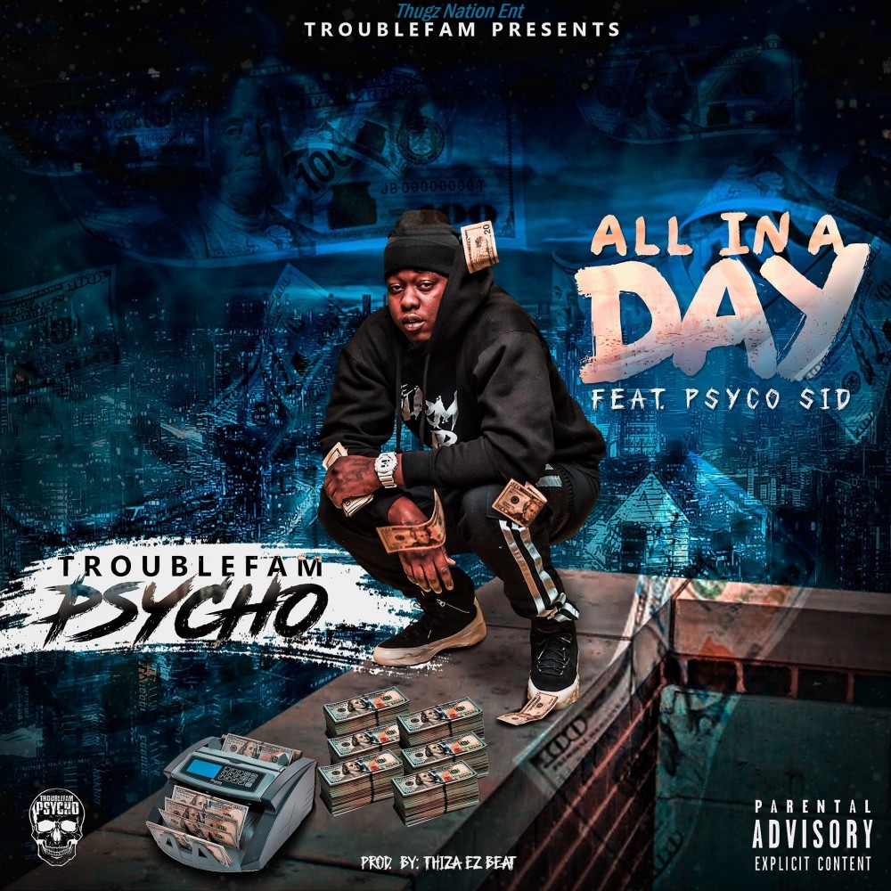 All in a Day (Explicit)
