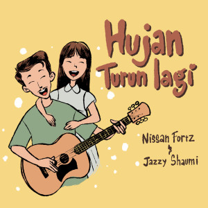 Nissan Fortz的专辑Hujan Turun Lagi
