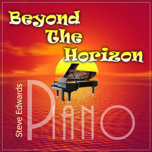Listen to Beyond the Horizon (Piano Version) song with lyrics from Steve Edwards