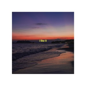 อัลบัม i like it (feat. Yo-Sea, LEX & IO) ศิลปิน Yo-Sea