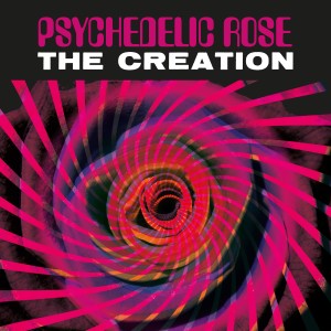 ดาวน์โหลดและฟังเพลง Psychedelic Rose พร้อมเนื้อเพลงจาก The Creation