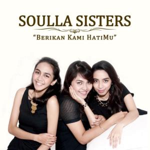 收听Soulla Sisters的Pengorbanan Mu歌词歌曲