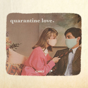 Dengarkan quarantine love (Explicit) lagu dari Dibyo dengan lirik