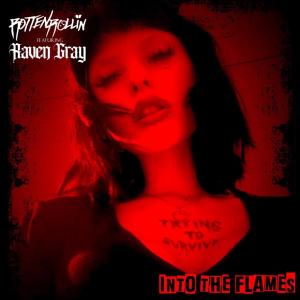 Rotten Rollin的專輯Into The Flames (Explicit)