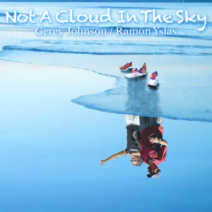 Gerey Johnson的專輯Not a Cloud in the Sky