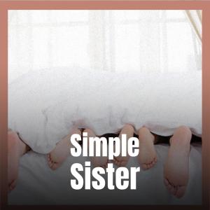 Listen to Simple Sister song with lyrics from Dete Micka