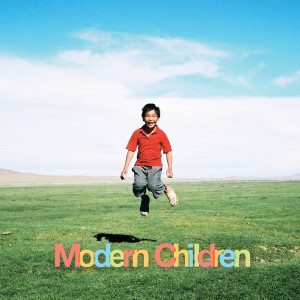 收聽Modern Children的First Song歌詞歌曲