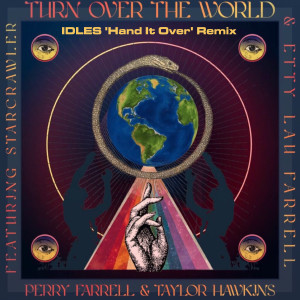 Perry Farrell的專輯Turn Over The World (IDLES Remix)