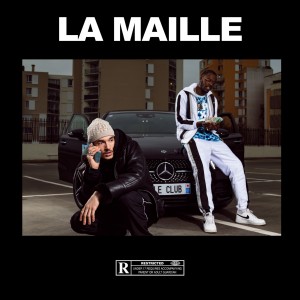 Le Club的專輯La maille (Explicit)