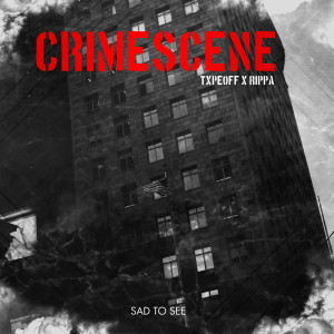 Crimescene的專輯Sad To See (Explicit)