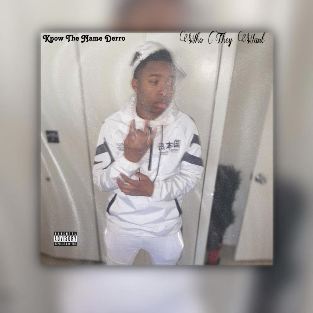 Who They Want (Explicit)
