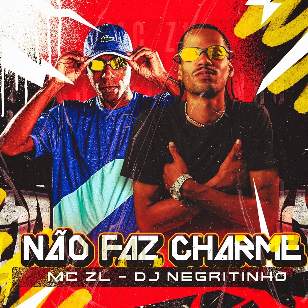 Não Faz Charme (Explicit)