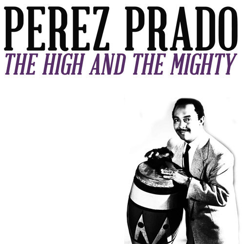 The High and the Mighty