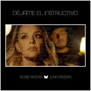 ดาวน์โหลดและฟังเพลง Déjame el Instructivo พร้อมเนื้อเพลงจาก Juan Rivera