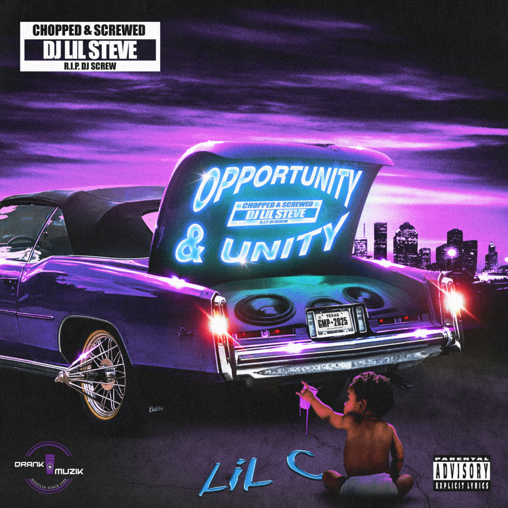 Opportunity & Unity (Chopped & Screwed) (Explicit)