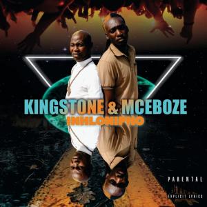Listen to INHLONIPHO (Explicit) song with lyrics from Kingstone