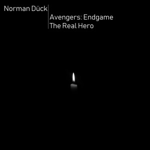 收聽Norman Dück的Avengers: Endgame - The Real Hero歌詞歌曲